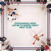 Everywhere I Went, Led Me to Where I Didn't Want to Be - Tom Grennan [VINYL]