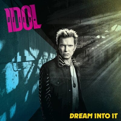 Dream Into It - Billy Idol [CD]