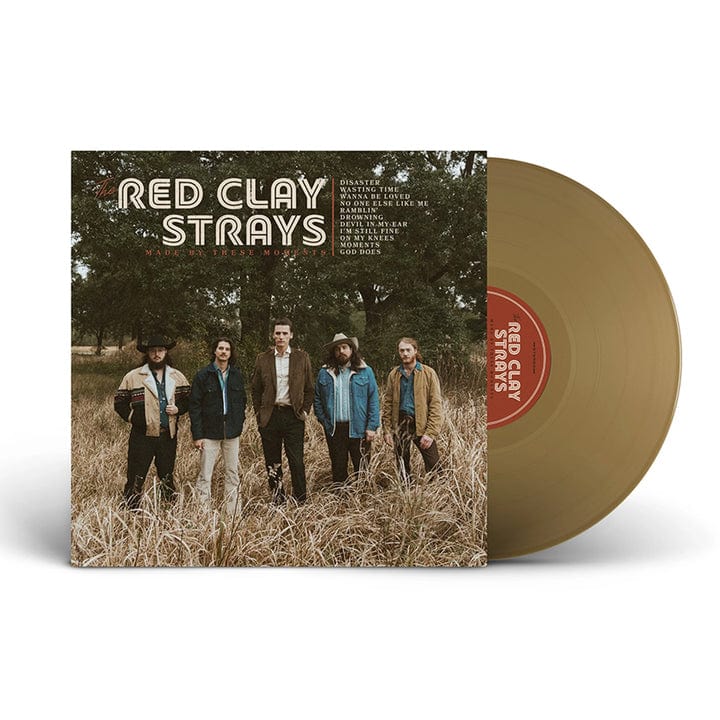 Made By These Moments (Limited Edition) - The Red Clay Strays [Colour Vinyl]