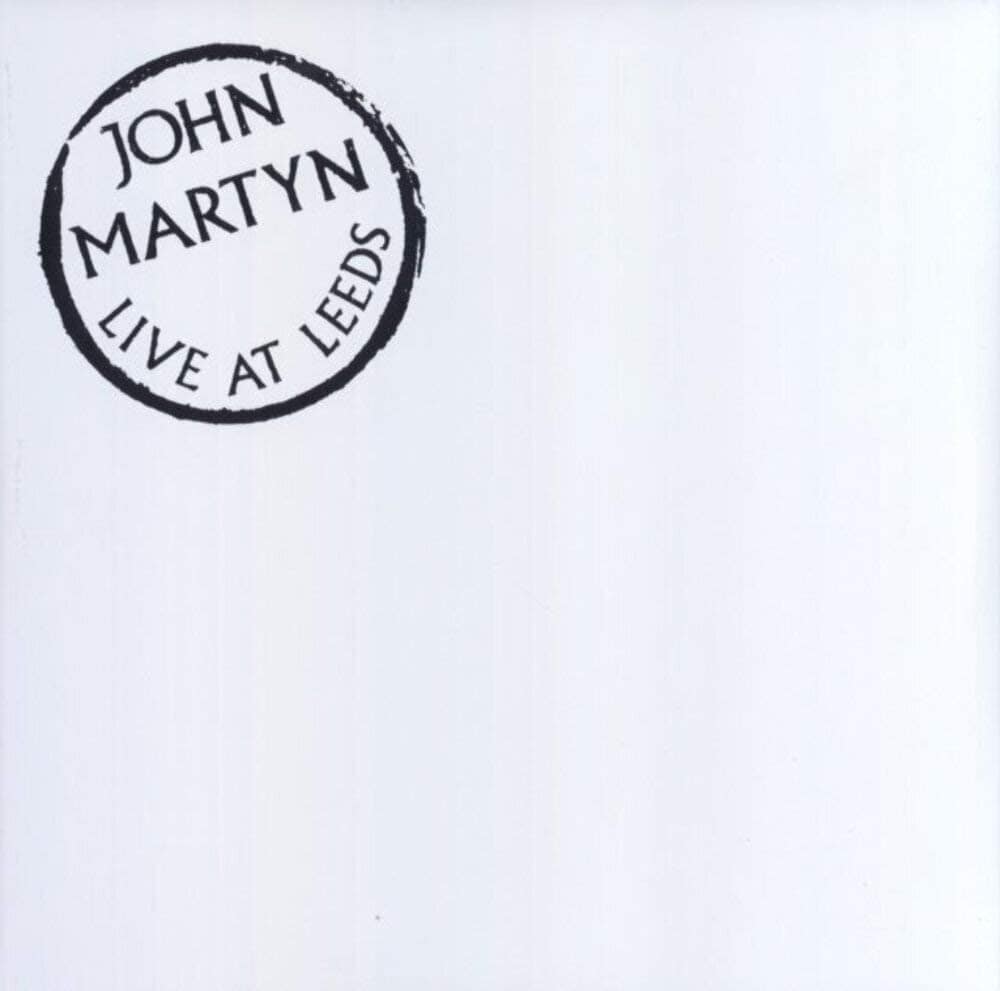 JOHN MARTYN - LIVE AT LEEDS [VINYL]