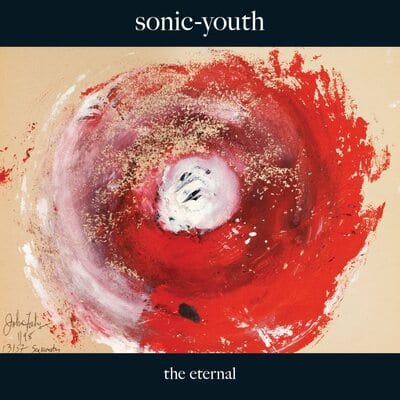 The Eternal - Sonic Youth [VINYL]