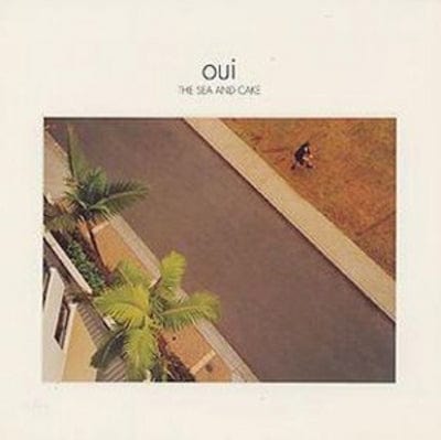 Oui - The Sea and Cake [VINYL]