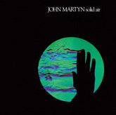 Solid Air - John Martyn [VINYL]