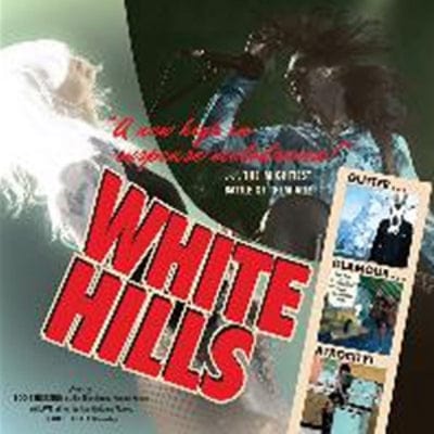 Glitter Glamour Atrocity - White Hills [VINYL]