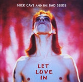 Let Love In - Nick Cave and the Bad Seeds [VINYL]