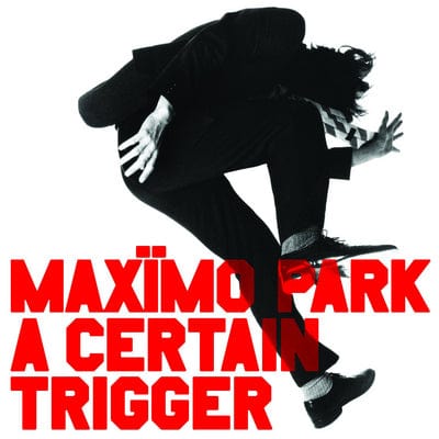 A Certain Trigger - Maxïmo Park [VINYL]