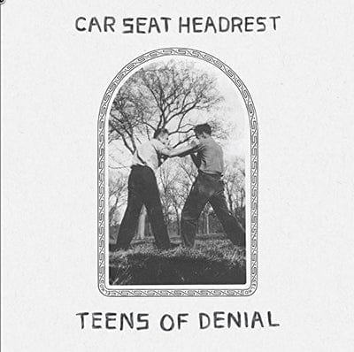 Teens of Denial - Car Seat Headrest [VINYL]