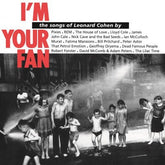 I'm Your Fan: The Songs of Leonard Cohen By... - Various Artists [VINYL]