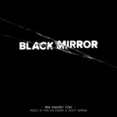 Black Mirror: Men Against Fire - Ben Salisbury and Geoff Barrow [VINYL]