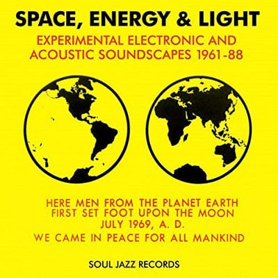 Space, Energy & Light: Experimental Electronic and Acoustic Soundscapes 1961-88 - Various Artists [VINYL]