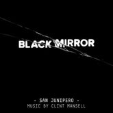 Black Mirror: San Junipero - Clint Mansell [VINYL]