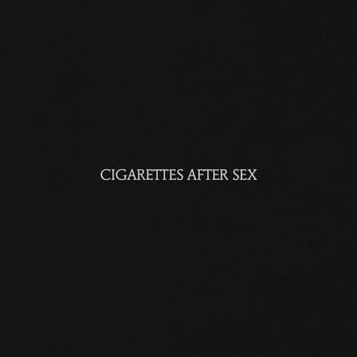 Cigarettes After Sex:   - Cigarettes After Sex [VINYL]