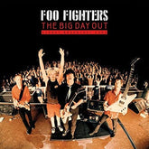 The Big Day Out: Sydney Broadcast 2000 - Foo Fighters [VINYL]