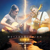 Mettavolution Live - Rodrigo Y Gabriela [VINYL]