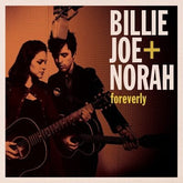 Foreverly - Billie Joe + Norah [VINYL]