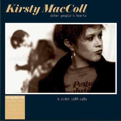 Other People's Hearts - B-sides 1988-1989 - Kirsty MacColl [VINYL]