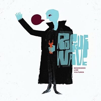 Descended Like Vultures - Rogue Wave [VINYL]