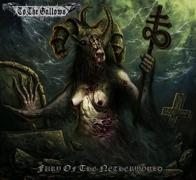 Fury of the Netherworld:   - To the Gallows [VINYL]