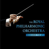 Remember the 60's - The Royal Philharmonic Orchestra [VINYL]