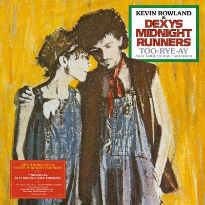 Too-Rye-Ay, As It Should Have Sounded:   - Kevin Rowland & Dexys Midnight Runners [VINYL]