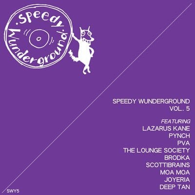 Speedy Wunderground Vol. 5:   - Various Artists [VINYL]