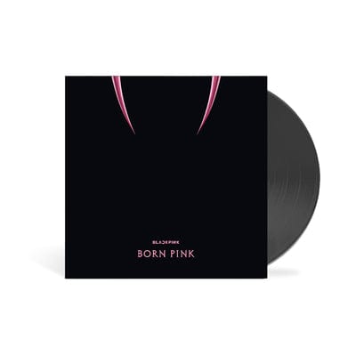 BORN PINK:   - BLACKPINK [VINYL]