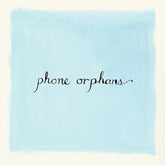 Phone orphans - Laura Veirs [VINYL]