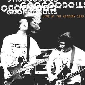 Live at the Academy 1995 - Goo Goo Dolls [VINYL]