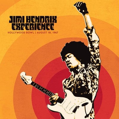 Hollywood Bowl, August 18, 1967 - The Jimi Hendrix Experience [VINYL]