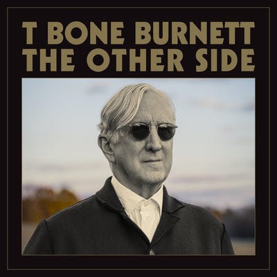 The Other Side - T Bone Burnett [VINYL]