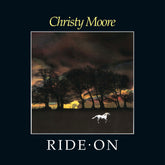 Ride On (RSD 2022):   - Christy Moore [White Vinyl]