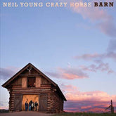 BARN: - NEIL YOUNG AND CRAZY HORSE [INDIE COLOUR VINYL]